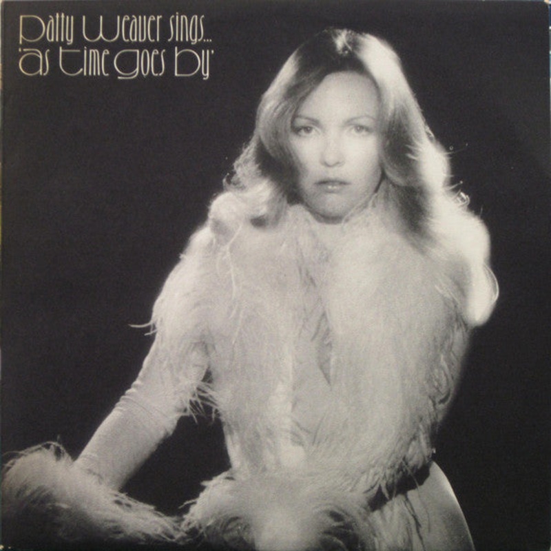 Patty Weaver – Patty Weaver Sings… ‘As Time Goes By’ – LP, Album – Near Mint (NM or M-)