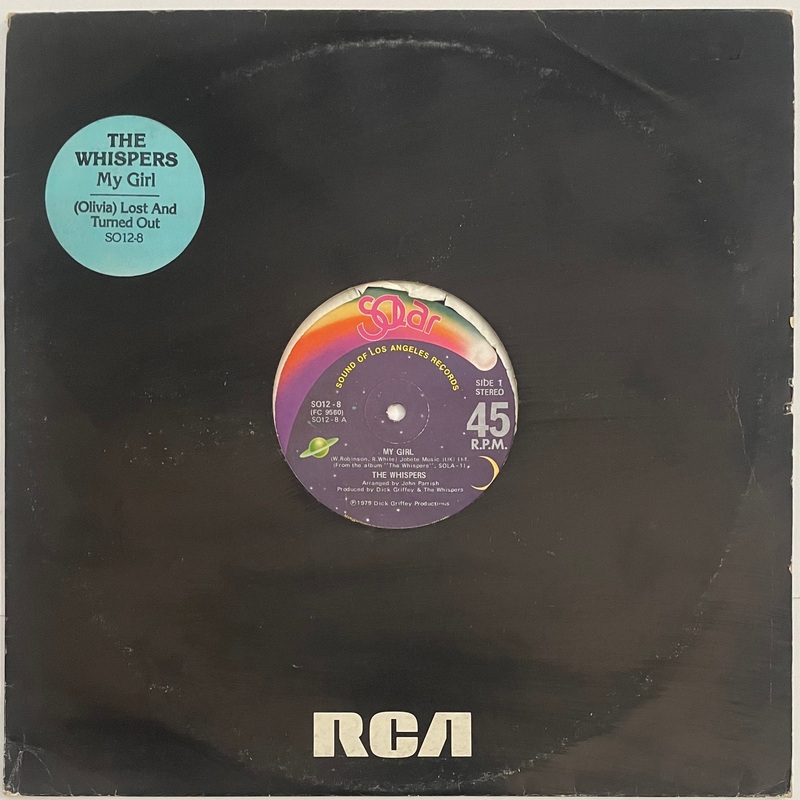 The Whispers – My Girl / (Olivia) Lost And Turned Out 12 Single