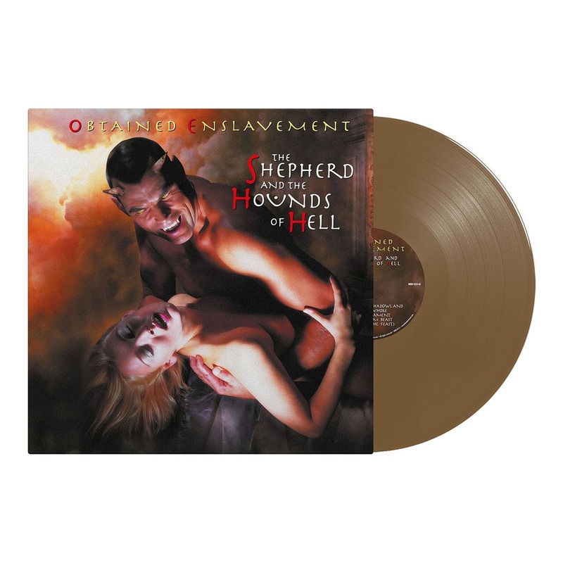 OBTAINED ENSLAVEMENT – The Shepherd And The Hounds Of Hell LP (Gold Vinyl)