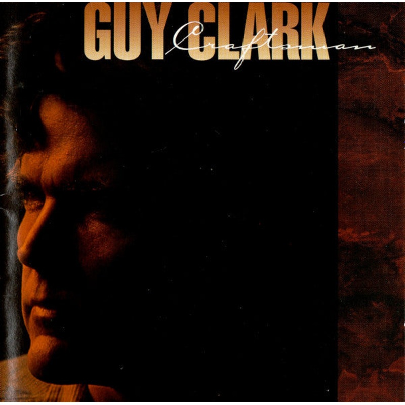 USED 2CD – Guy Clark  Craftsman