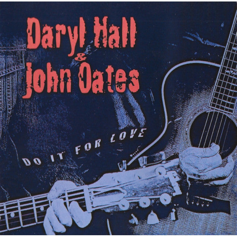 USED CD – Daryl Hall & John Oates  Do It For Love
