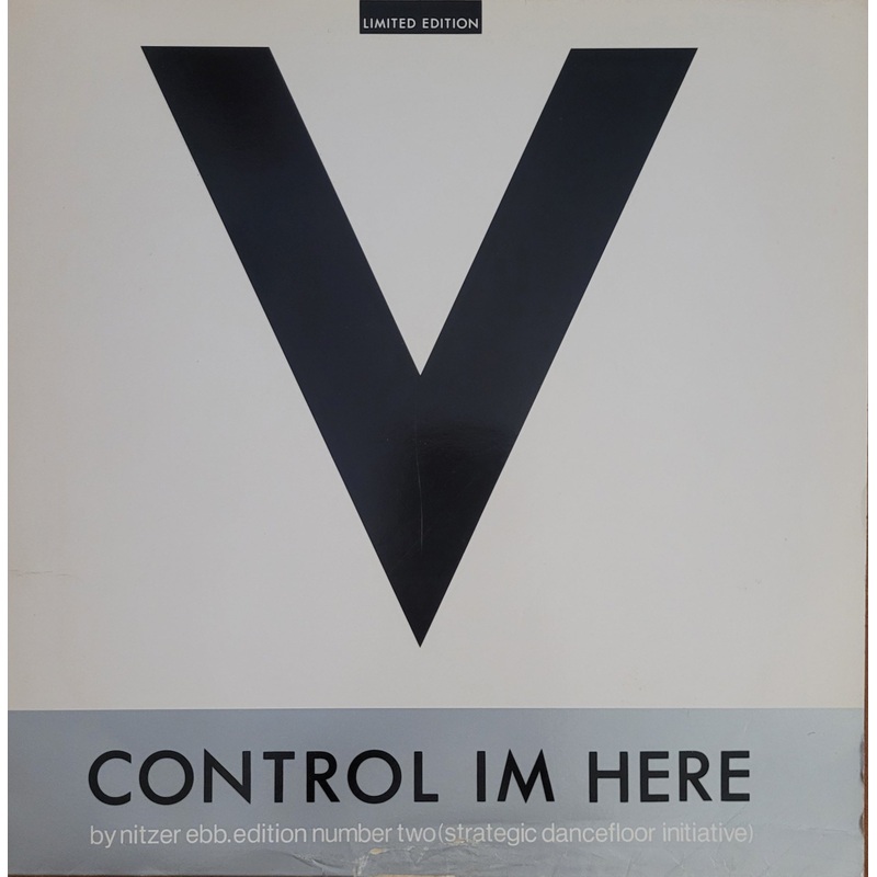 Nitzer Ebb  Control Im Here – Edition Number Two (Strategic Dancefloor Initiative) 12 Single