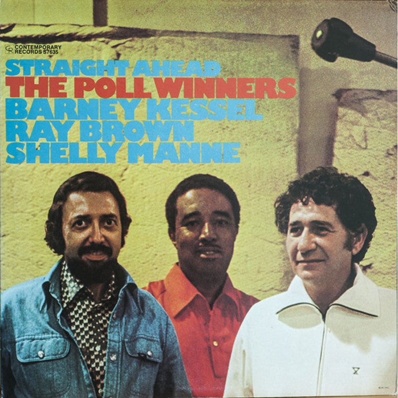 The Poll Winners – Straight Ahead – LP, Album – Very Good Plus (VG+)