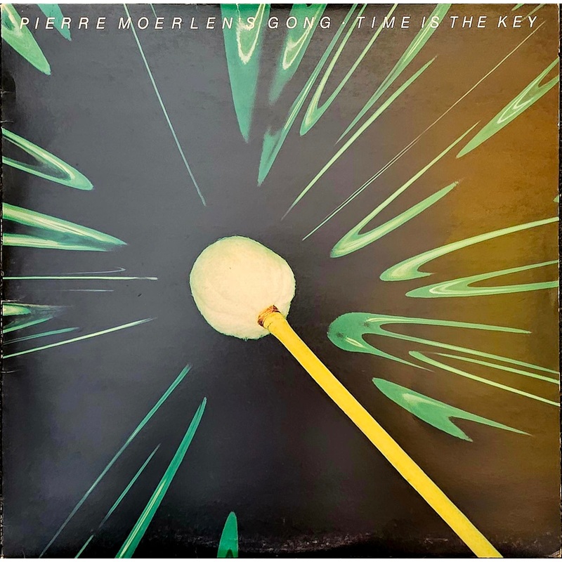 Pierre Moerlen’s Gong – Time Is The Key Lp