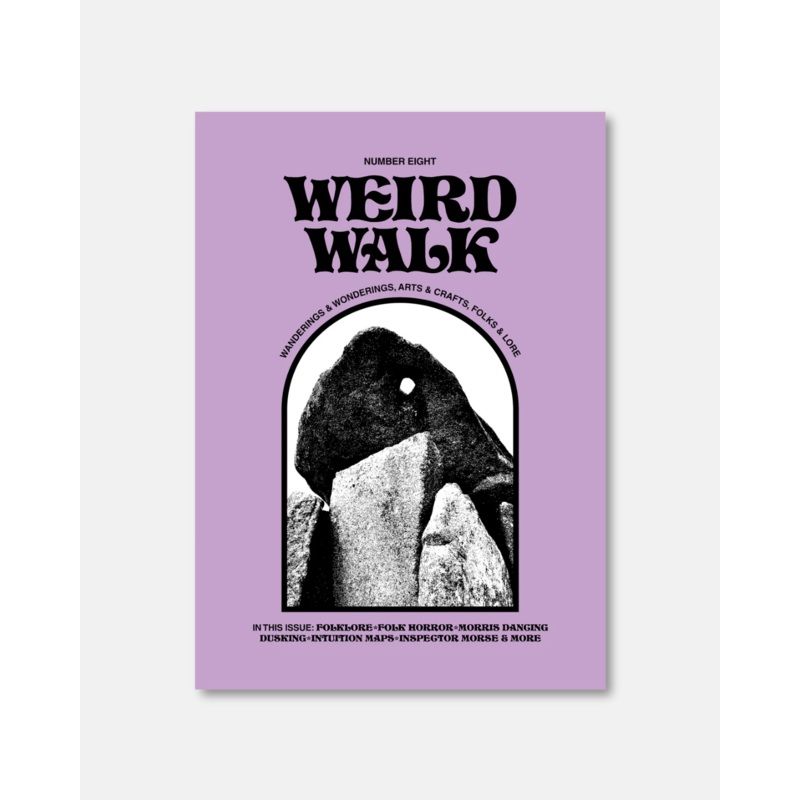 Weird Walk Zine Issue Eight