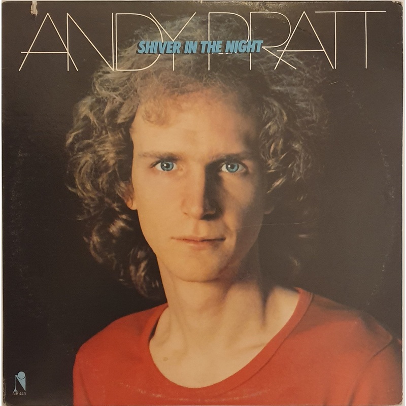 Andy Pratt – Shiver In The Night Lp