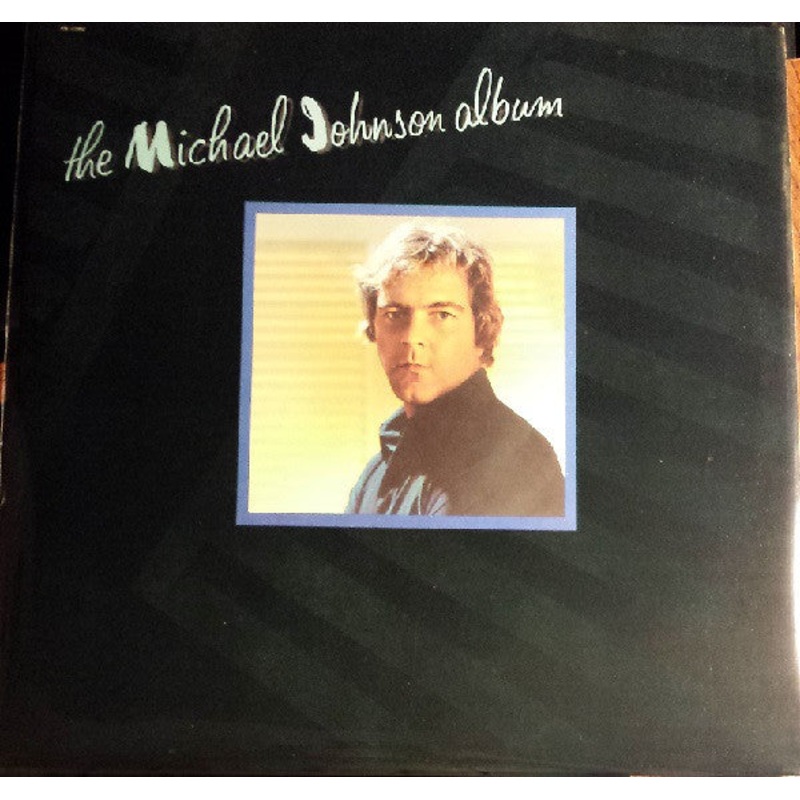 Michael Johnson  – The Michael Johnson Album – LP, Album, Jac – Very Good Plus (VG+)