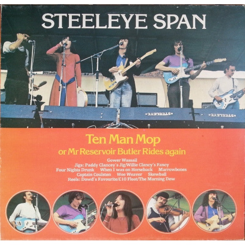 Steeleye Span – Ten Man Mop Or Mr. Reservoir Butler Rides Again – LP, Album, RE – Very Good Plus (VG+)