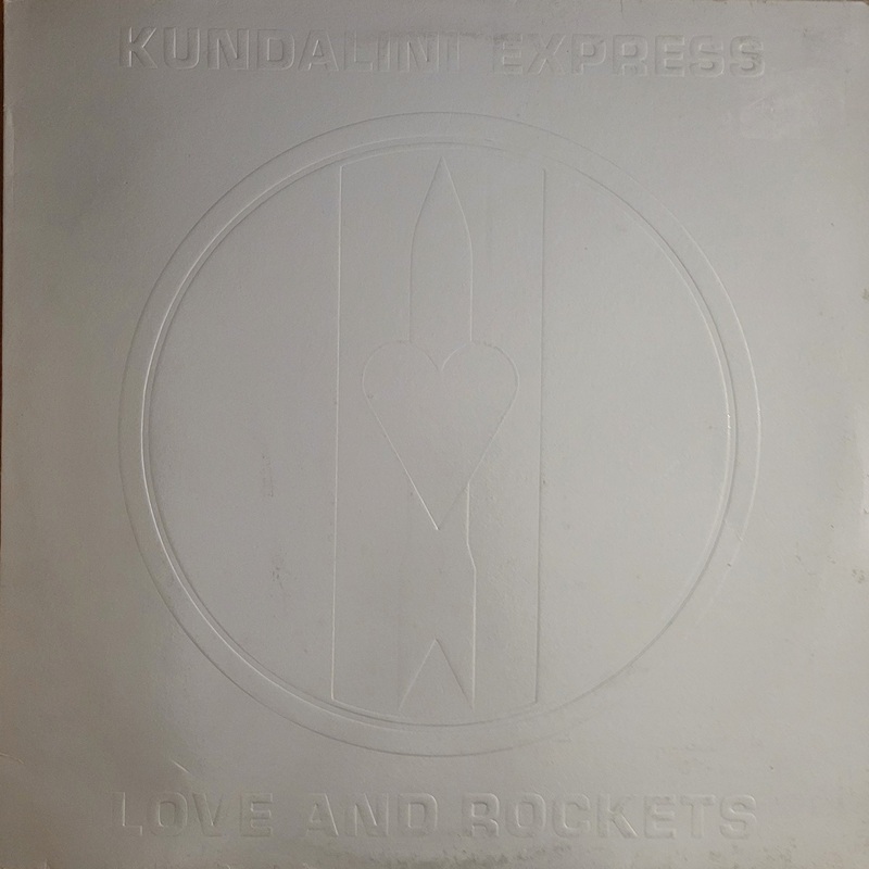 Love And Rockets – Kundalini Express 12 Single