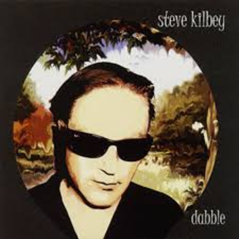 Steve Kilbey – Dabble – CD
