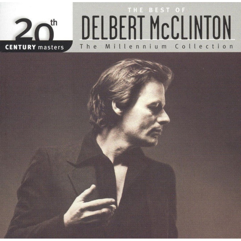 USED CD – Delbert McClinton  The Best Of Delbert McClinton