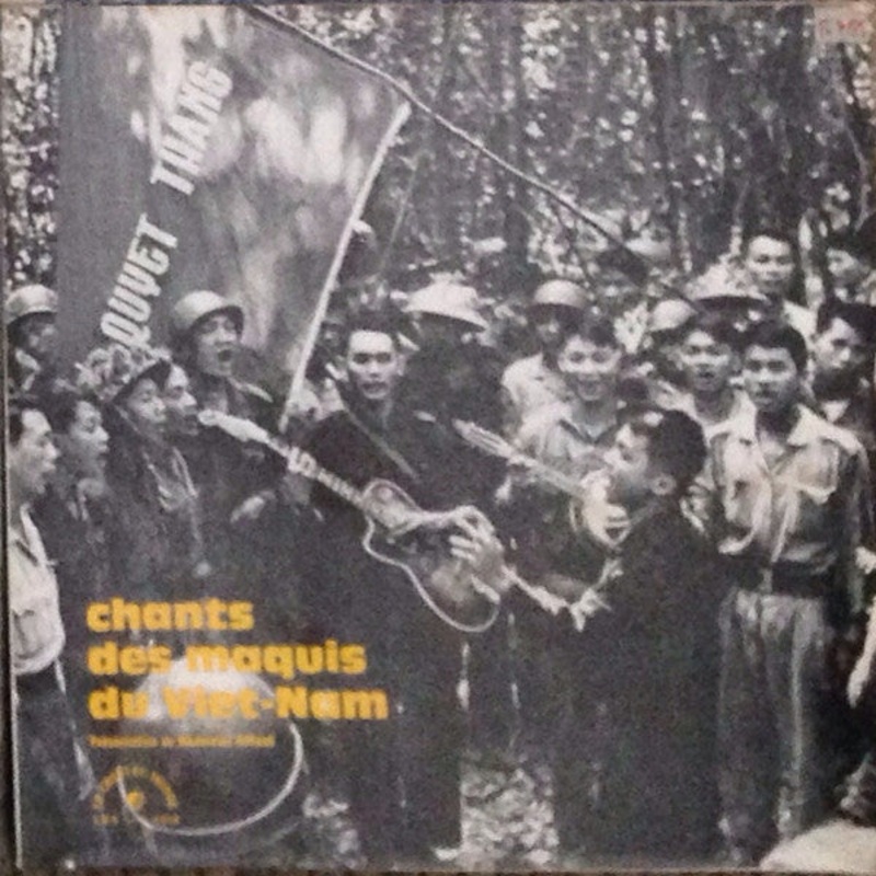 Various – Chants Des Maquis Du Viet-Nam – LP, Album – Very Good Plus (VG+)