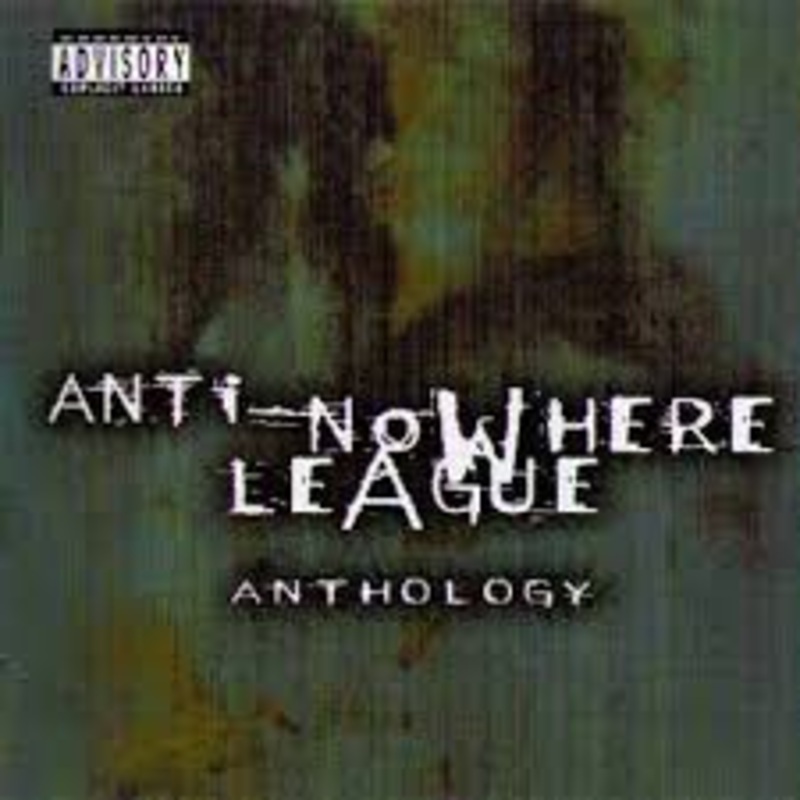 Anti-No Where League – Anthology – 2CD