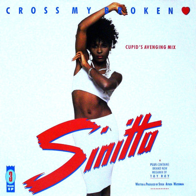 Sinitta – Cross My Broken Heart (Cupid’s Avenging Mix) – 12, EP – Very Good Plus (VG+)