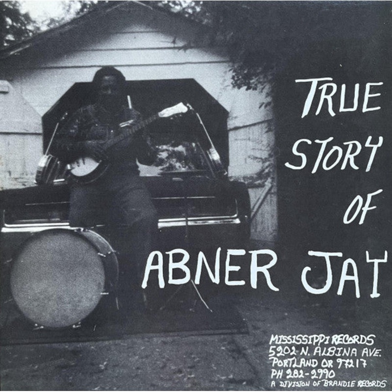 Abner Jay – True Story Of Abner Jay – LP, Comp, Mono, RP – Mint (M)