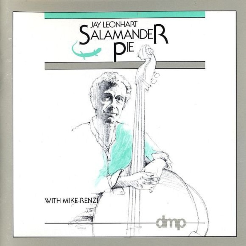USED CD – Jay Leonhart With Mike Renzi  Salamander Pie