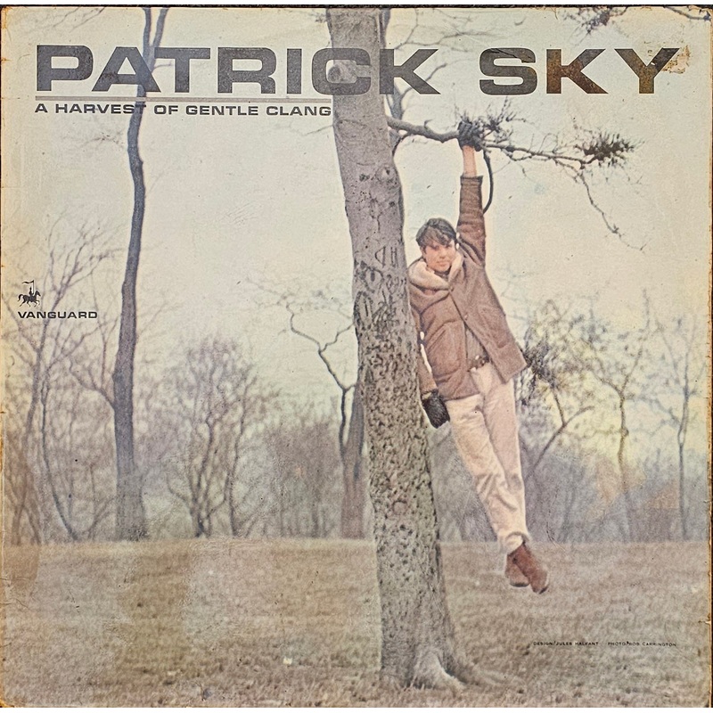 Patrick Sky – A Harvest Of Gentle Clang Lp