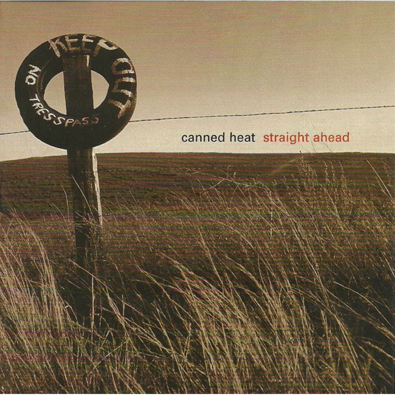 USED CD – Canned Heat  Straight Ahead