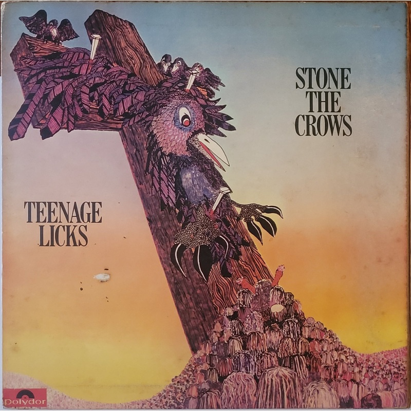 Stone The Crows – Teenage Licks Lp