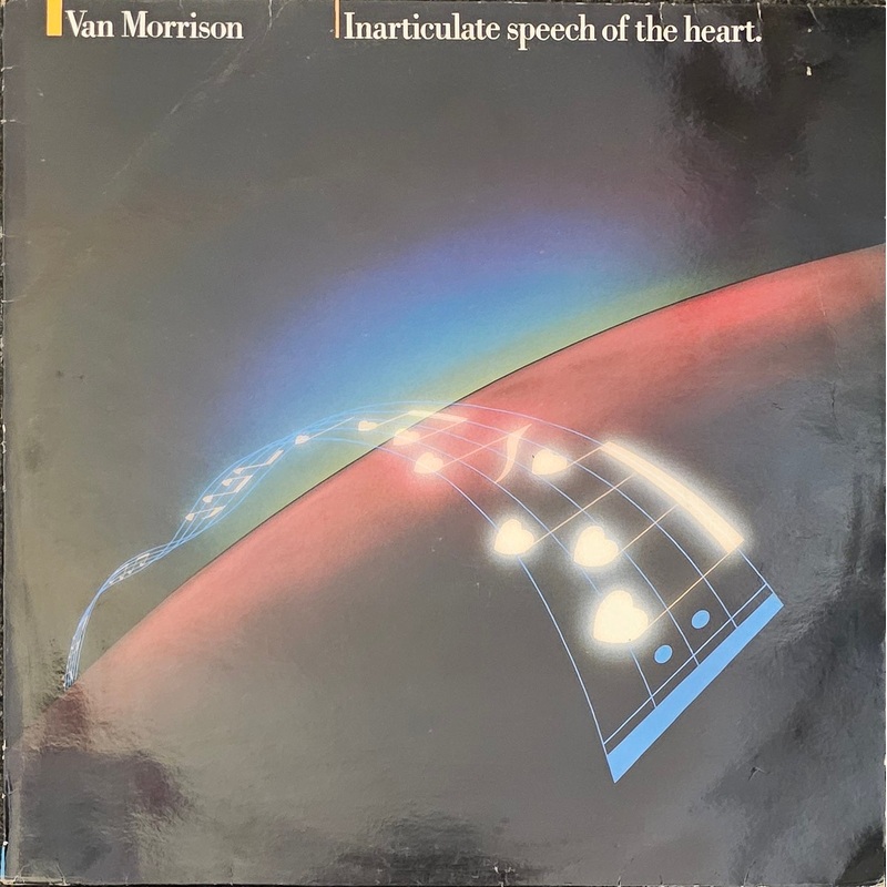 Van Morrison – Inarticulate Speech Of The Heart Lp
