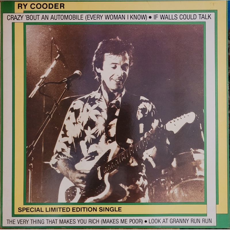 Ry Cooder  Crazy ‘Bout An Automobile (Every Woman I Know) 12 Single