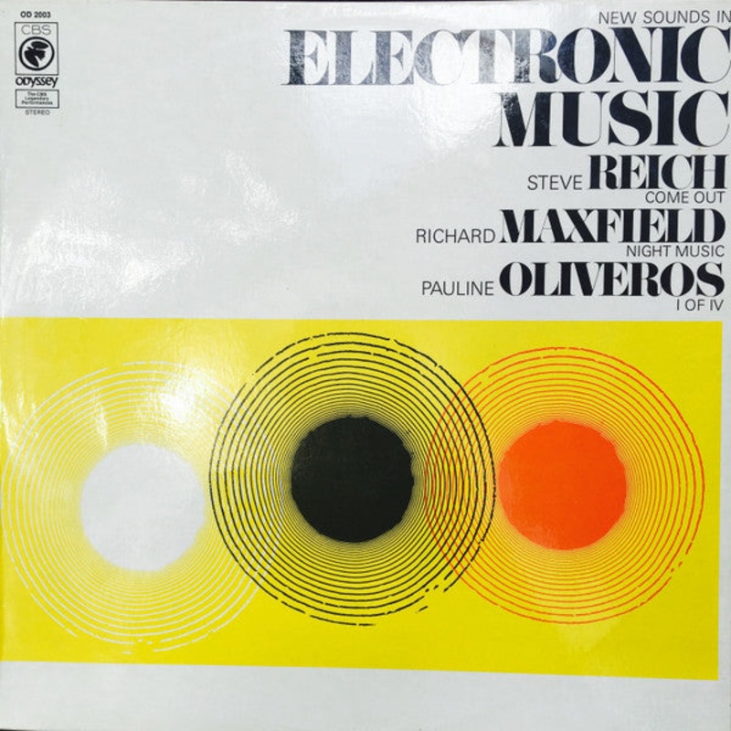 Steve Reich / Richard Maxfield / Pauline Oliveros – New Sounds In Electronic Music (Come Out / Night Music / I Of IV) – LP, RE – Near Mint (NM or M-)