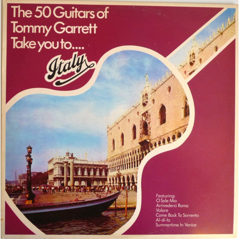 The 50 Guitars Of Tommy Garrett – Take You To … Italy – LP, Album, RE – Near Mint (NM or M-)