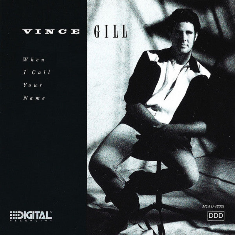 USED CD – Vince Gill  When I Call Your Name