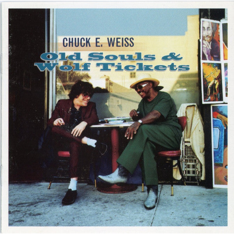 USED CD – Chuck E. Weiss  Old Souls & Wolf Tickets