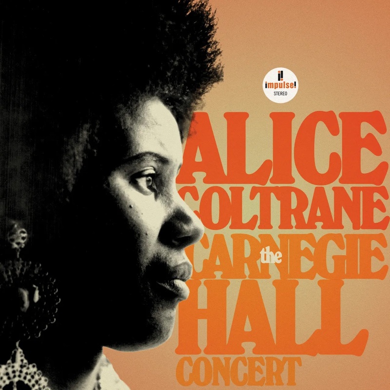 Alice Coltrane  The Carnegie Hall Concert