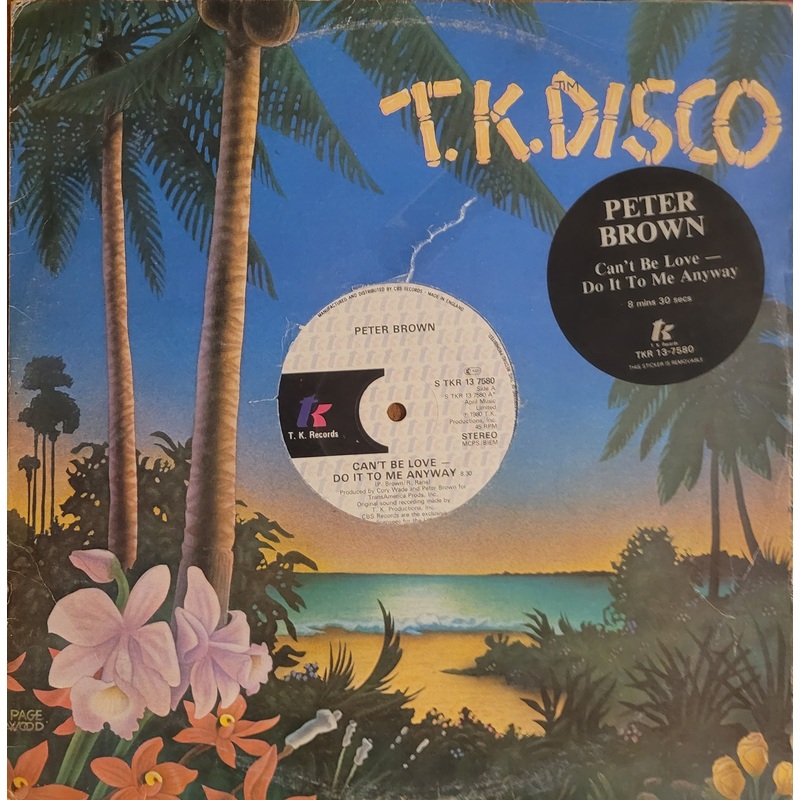Peter Brown – Can’t Be Love-Do It To Me Anyway 12 Single