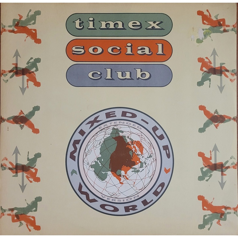 Timex Social Club – Mixed Up World 12 Single