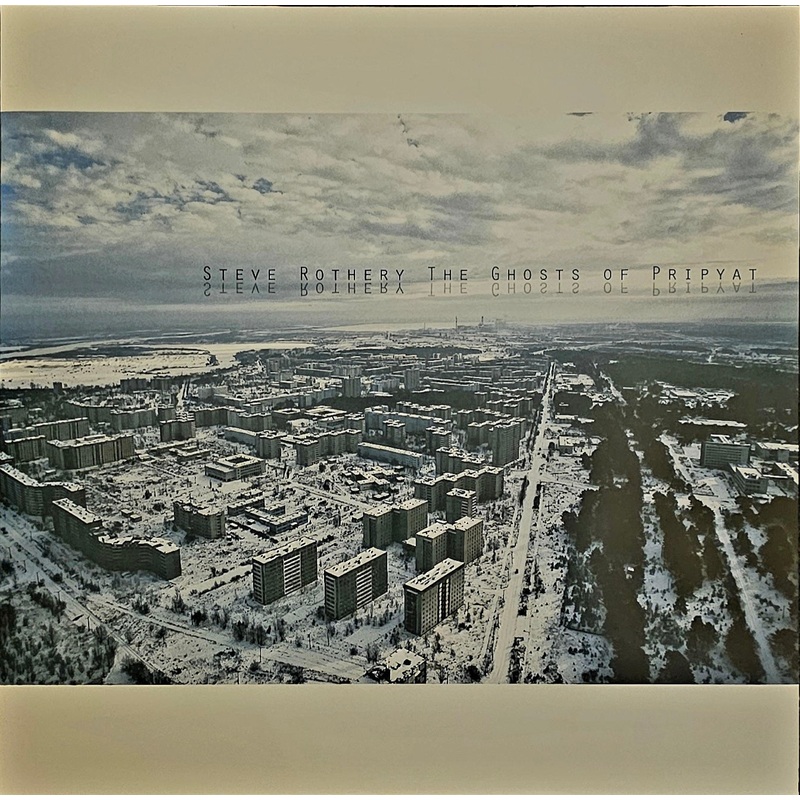 Steve Rothery – The Ghosts Of Pripyat Lp +CD