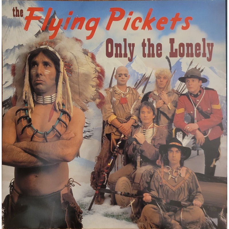 The Flying Pickets – Only The Lonely 12 Single