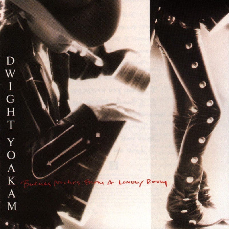 USED CD – Dwight Yoakam  Buenas Noches From A Lonely Room