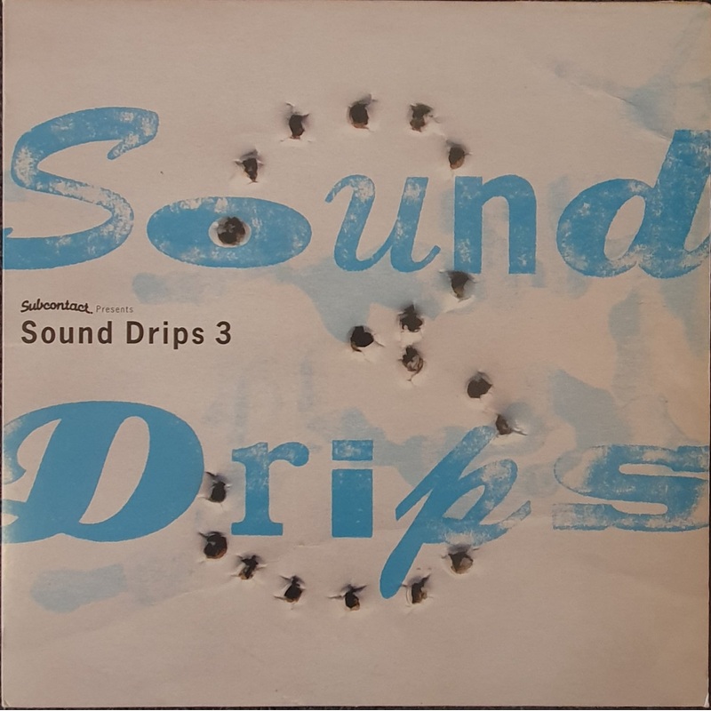 Various – Sound Drips 3 12 Ep