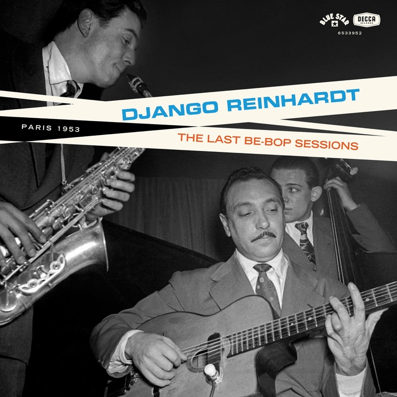 Django Reinhardt – The Last Be-Bop Sessions (2024 Remaster)