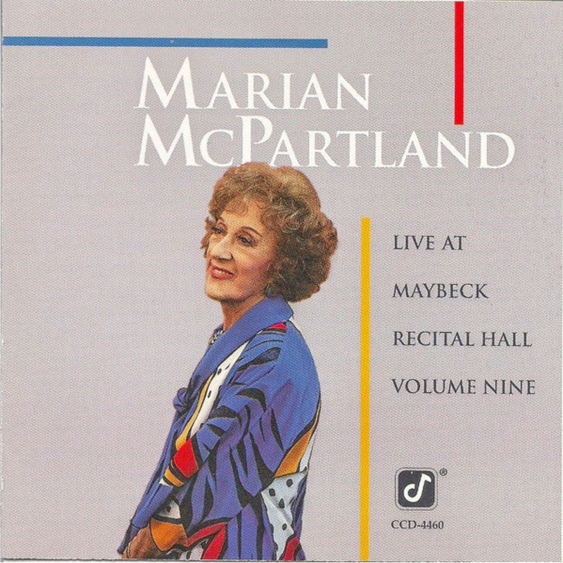 USED CD – Marian McPartland  Live At Maybeck Recital Hall, Volume Nine