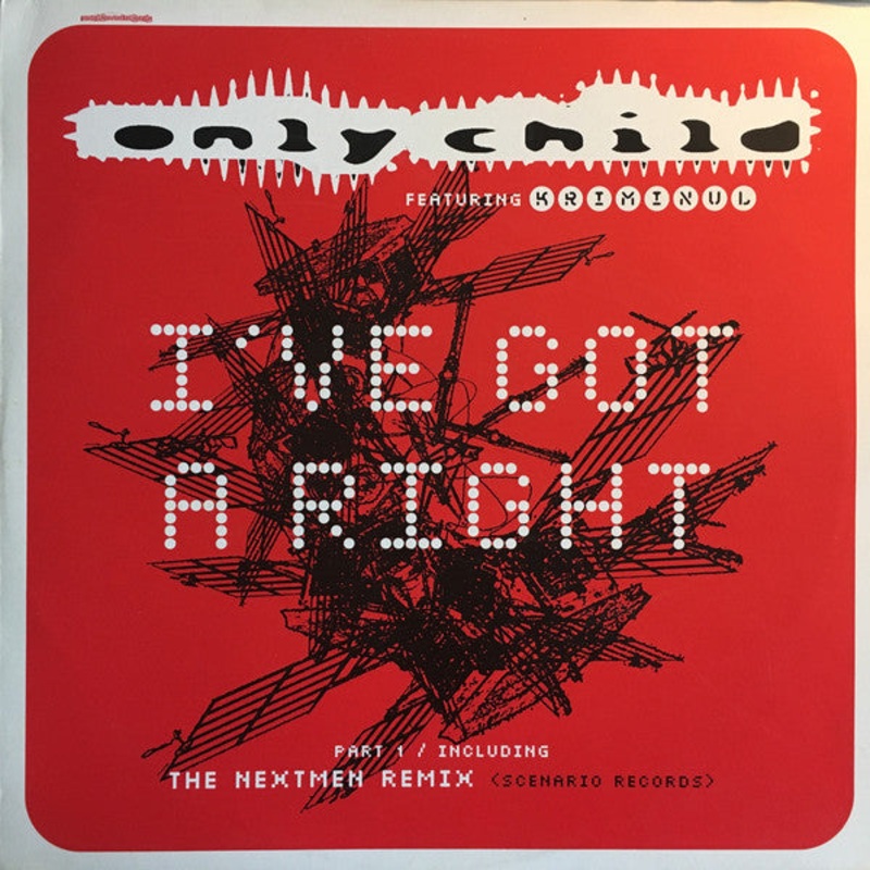Only Child – I’ve Got A Right (Part 1) – 12 – Very Good Plus (VG+)
