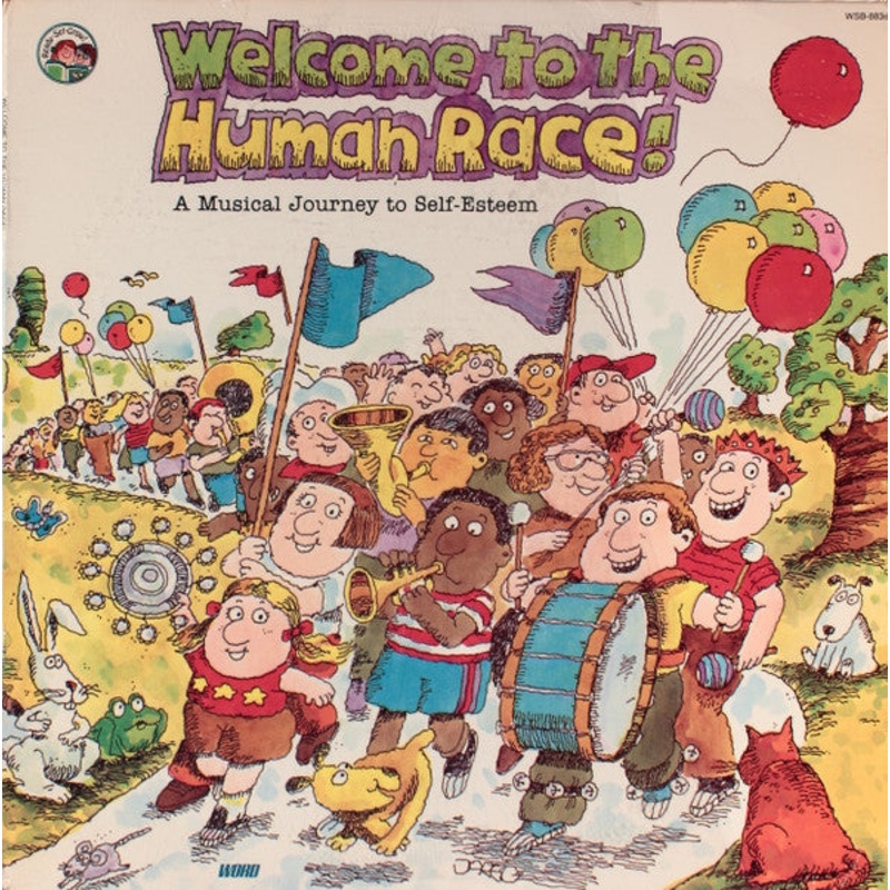 Welcome To The Human Race! by Joy Wilt