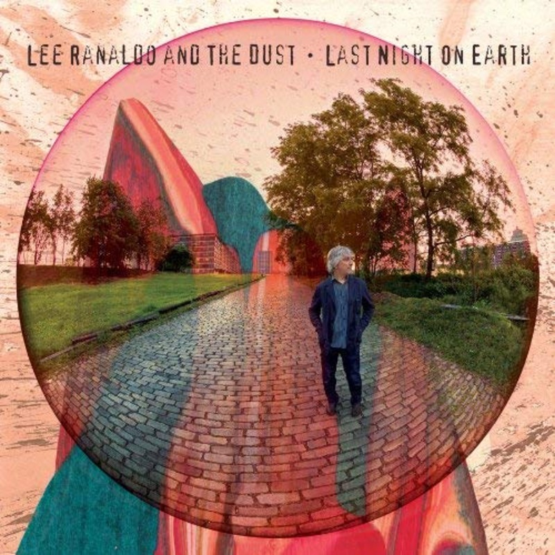 Lee Renaldo And The Dust – Last Night On Earth – CD