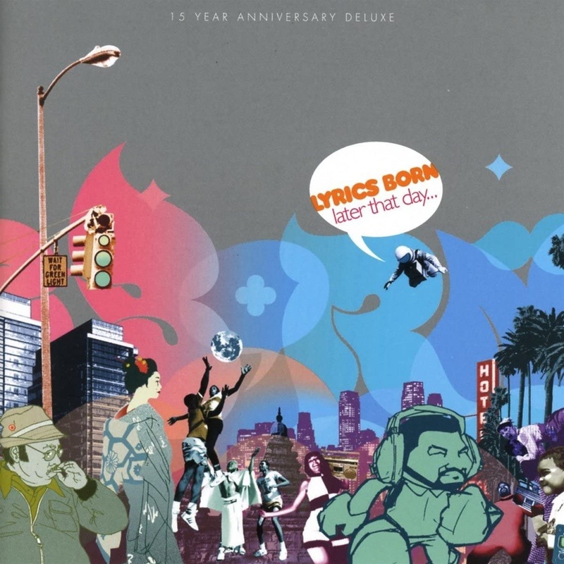 Lyrics Born – Later That Day… Deluxe – CD