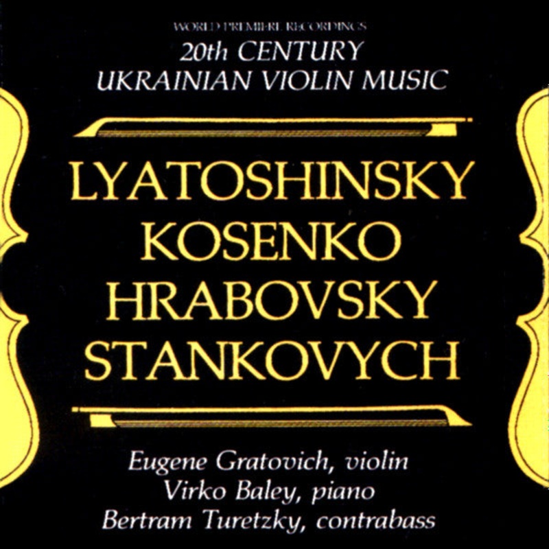 20th Century Ukrainian Violin Music by