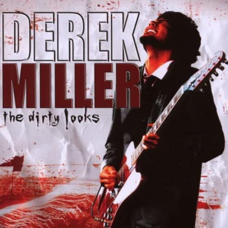Derek Miller – The Dirty Looks – USED CD