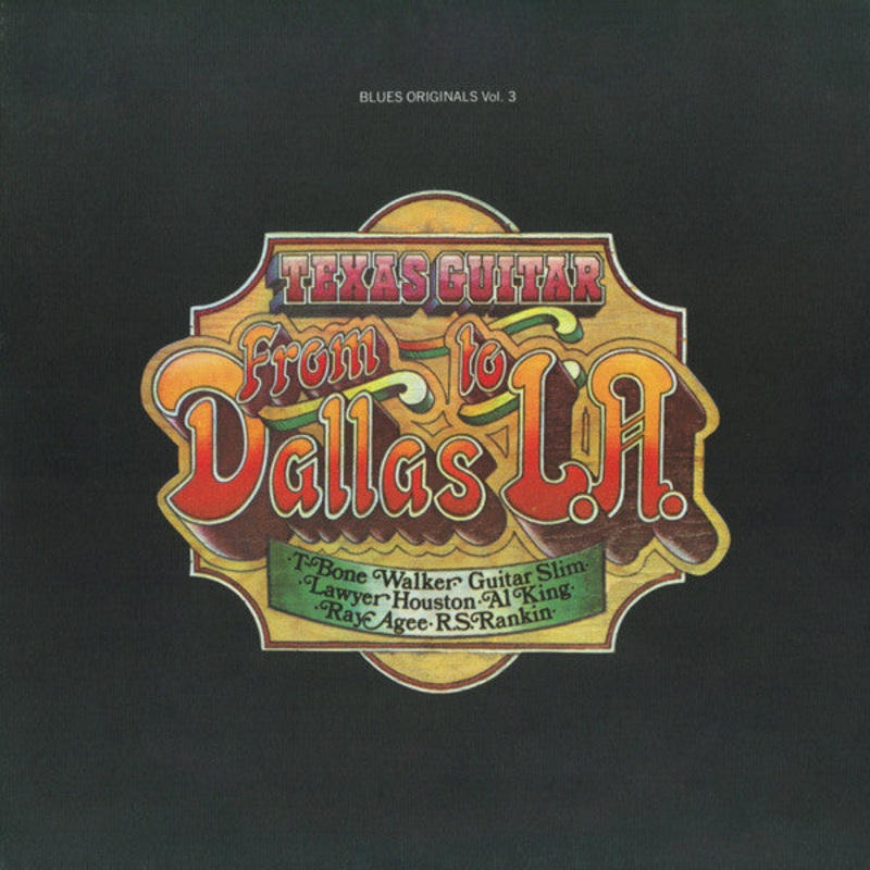 T-Bone Walker & Various Artists – Texas Guitar From Dallas To L.A. – CD