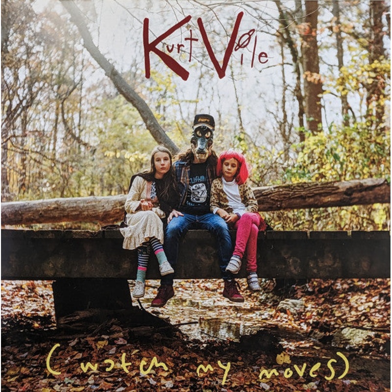(Watch My Moves) by Kurt Vile