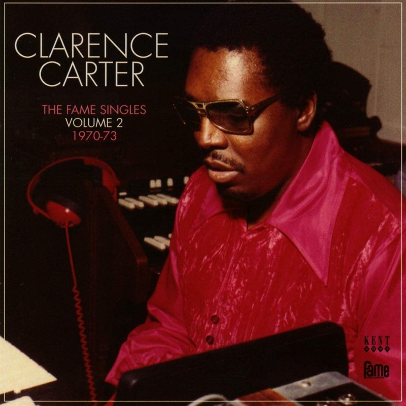 Clarence Carter – The Fame Singles Vol. 2 – CD