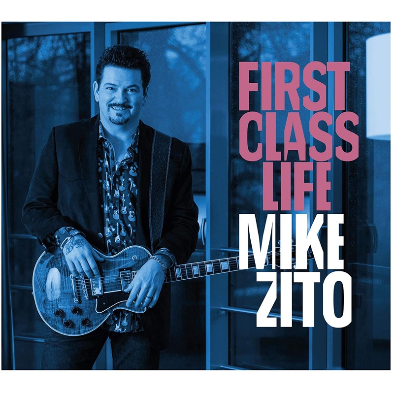 Mike Zito – First Class Life – CD