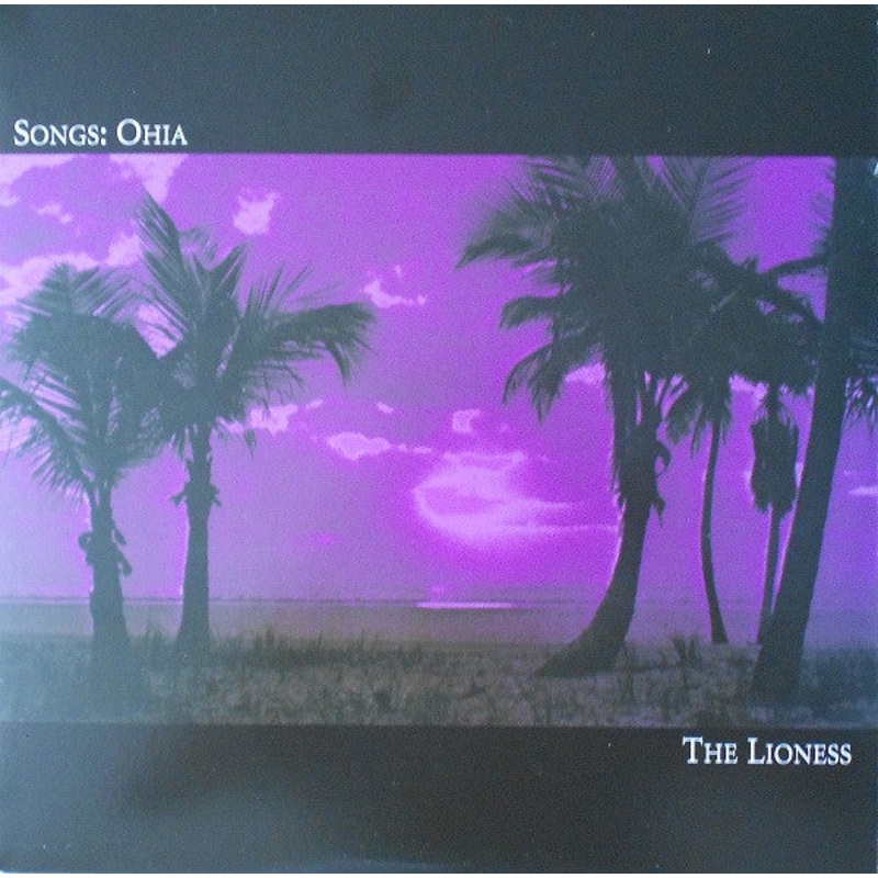 The Lioness by Songs: Ohia