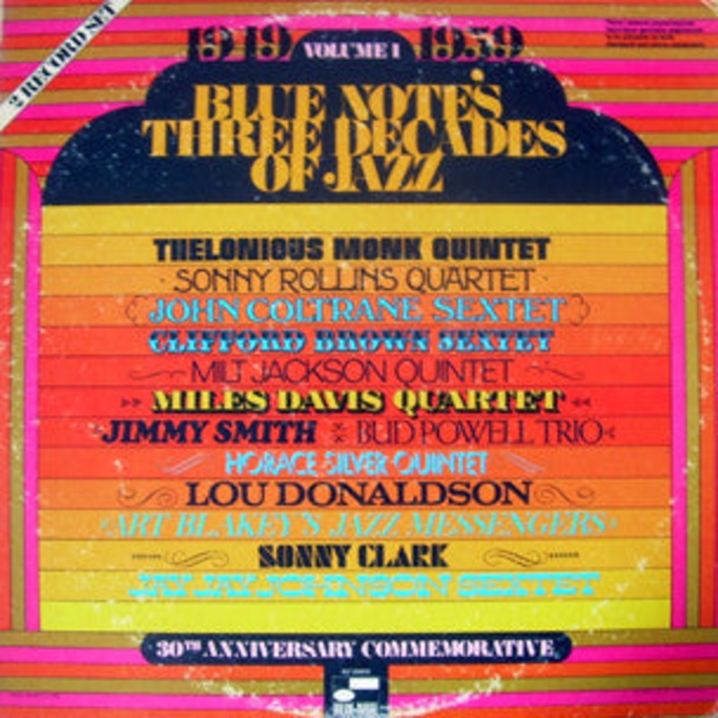 Blue Note’s Three Decades Of Jazz – Volume 1 – 1949 – 1959 by Various